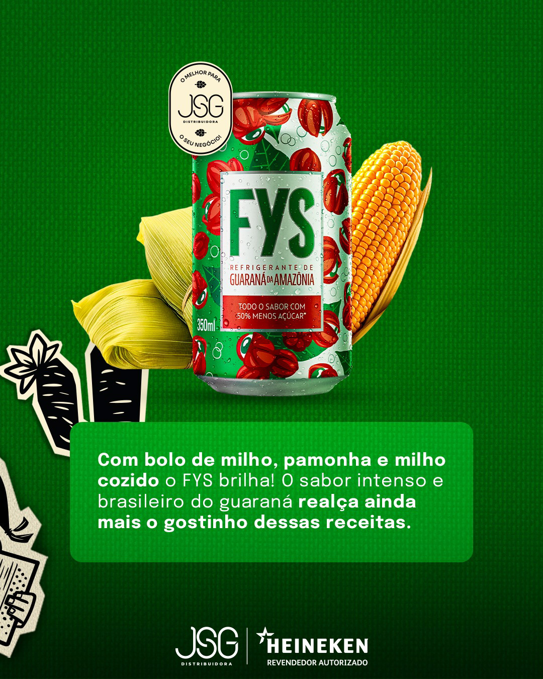 Campanha de São João 2025 — Grupo HEINEKEN/JSG, imagem 3